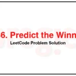 486-Predict-the-Winner-LeetCode-Problem-Solution