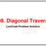 498-Diagonal-Traverse-LeetCode-Problem-Solution