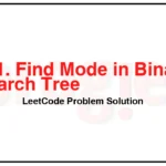 501-Find-Mode-in-Binary-Search-Tree-LeetCode-Problem-Solution