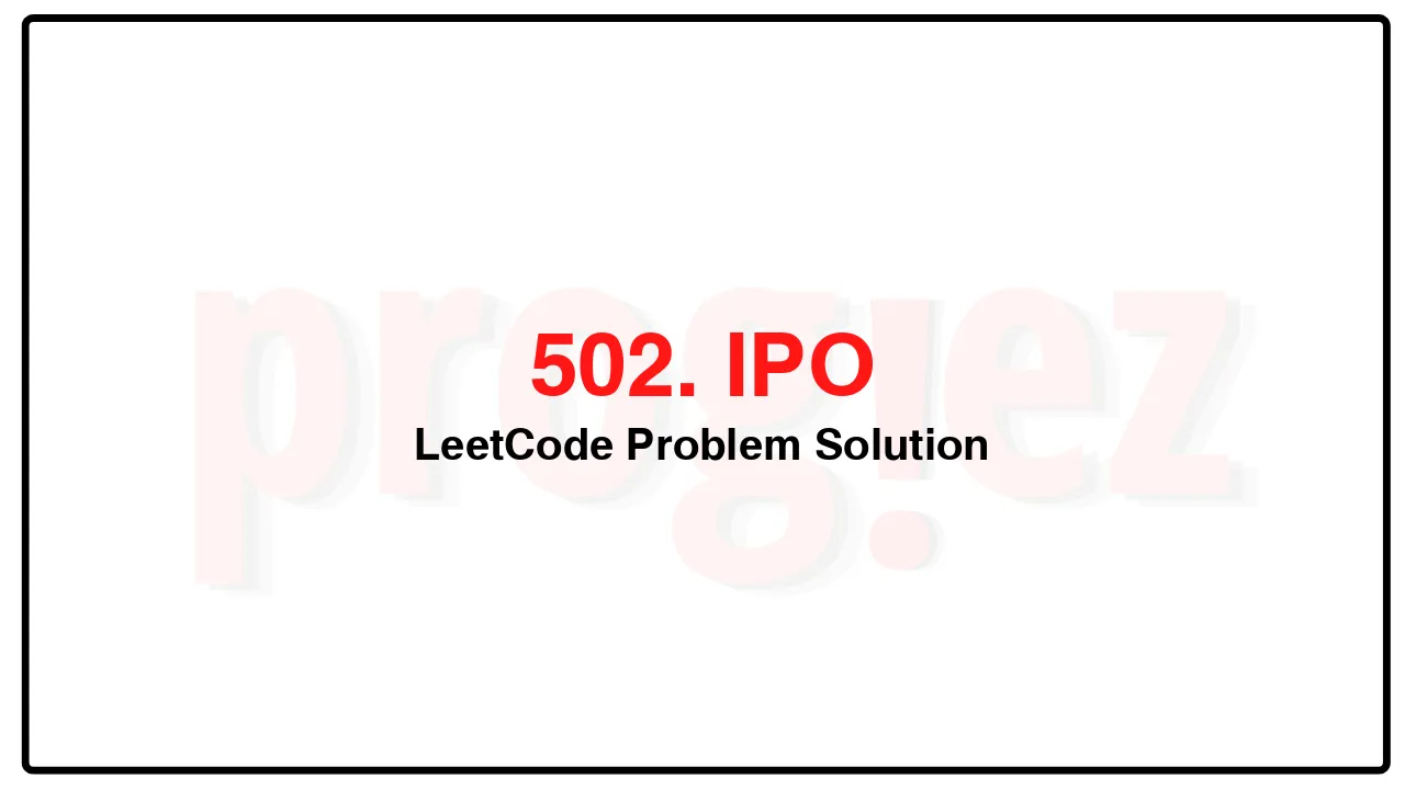 502. IPO LeetCode Solution image