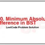 530-Minimum-Absolute-Difference-in-BST-LeetCode-Problem-Solution