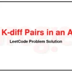 532-K-diff-Pairs-in-an-Array-LeetCode-Problem-Solution