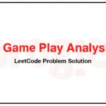 550-Game-Play-Analysis-IV-LeetCode-Problem-Solution