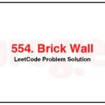 554-Brick-Wall-LeetCode-Problem-Solution