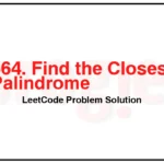 564-Find-the-Closest-Palindrome-LeetCode-Problem-Solution