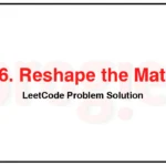 566-Reshape-the-Matrix-LeetCode-Problem-Solution