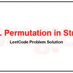 567-Permutation-in-String-LeetCode-Problem-Solution