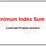 599-Minimum-Index-Sum-of-Two-Lists-LeetCode-Problem-Solution