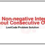 600-Non-negative-Integers-without-Consecutive-Ones-LeetCode-Problem-Solution