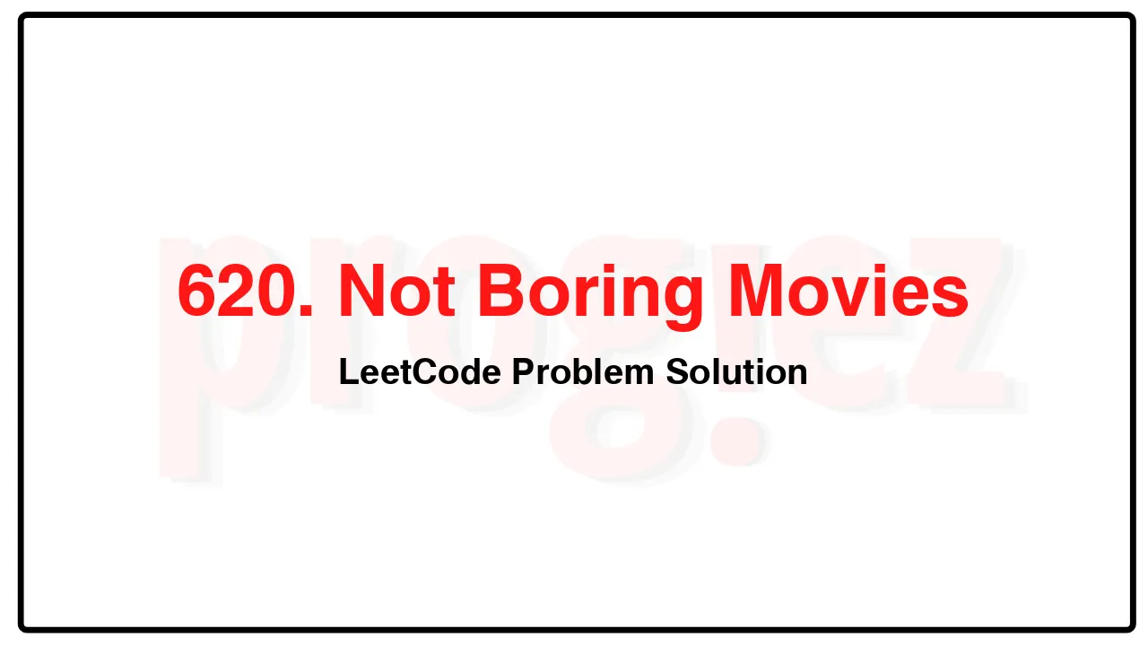 620. Not Boring Movies LeetCode Solution image