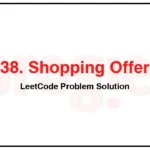 638-Shopping-Offers-LeetCode-Problem-Solution