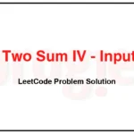 653-Two-Sum-IV-Input-is-a-BST-LeetCode-Problem-Solution