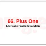 66-Plus-One-LeetCode-Problem-Solution