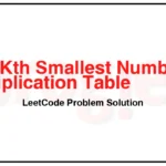 668-Kth-Smallest-Number-in-Multiplication-Table-LeetCode-Problem-Solution