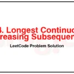 674-Longest-Continuous-Increasing-Subsequence-LeetCode-Problem-Solution