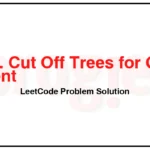 675-Cut-Off-Trees-for-Golf-Event-LeetCode-Problem-Solution