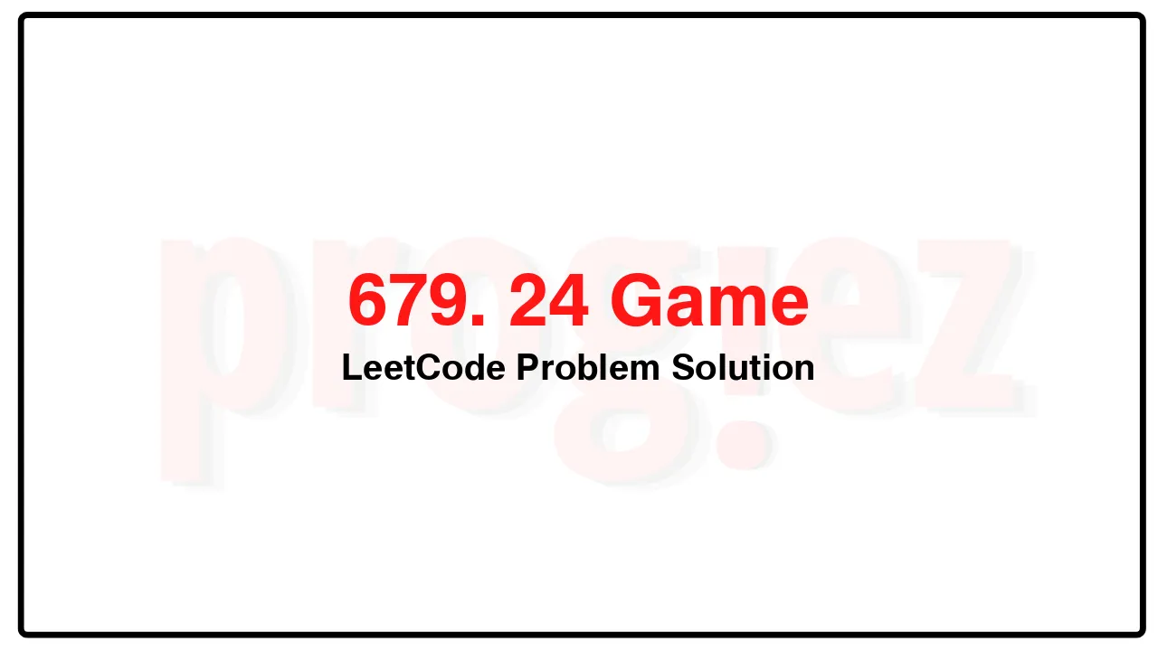 679. 24 Game LeetCode Solution image