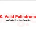 680-Valid-Palindrome-II-LeetCode-Problem-Solution