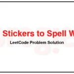 691-Stickers-to-Spell-Word-LeetCode-Problem-Solution