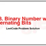 693-Binary-Number-with-Alternating-Bits-LeetCode-Problem-Solution