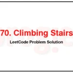 70-Climbing-Stairs-LeetCode-Problem-Solution