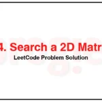 74-Search-a-2D-Matrix-LeetCode-Problem-Solution