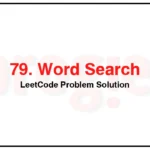 79-Word-Search-LeetCode-Problem-Solution