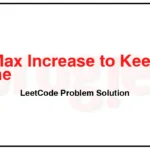 807-Max-Increase-to-Keep-City-Skyline-LeetCode-Problem-Solution