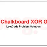 810-Chalkboard-XOR-Game-LeetCode-Problem-Solution