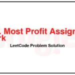 826-Most-Profit-Assigning-Work-LeetCode-Problem-Solution