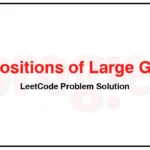 830-Positions-of-Large-Groups-LeetCode-Problem-Solution