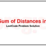 834-Sum-of-Distances-in-Tree-LeetCode-Problem-Solution