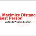 849-Maximize-Distance-to-Closest-Person-LeetCode-Problem-Solution