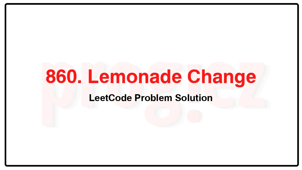 860. Lemonade Change LeetCode Solution image