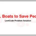 881-Boats-to-Save-People-LeetCode-Problem-Solution