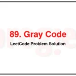 89-Gray-Code-LeetCode-Problem-Solution