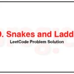 909-Snakes-and-Ladders-LeetCode-Problem-Solution