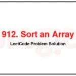 912-Sort-an-Array-LeetCode-Problem-Solution