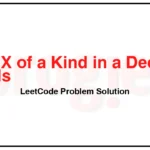 914-X-of-a-Kind-in-a-Deck-of-Cards-LeetCode-Problem-Solution