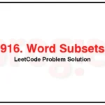 916-Word-Subsets-LeetCode-Problem-Solution