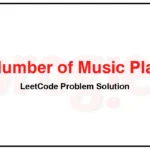 920-Number-of-Music-Playlists-LeetCode-Problem-Solution