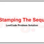 936-Stamping-The-Sequence-LeetCode-Problem-Solution