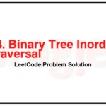 94-Binary-Tree-Inorder-Traversal-LeetCode-Problem-Solution