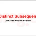 940-Distinct-Subsequences-II-LeetCode-Problem-Solution