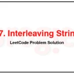 97-Interleaving-String-LeetCode-Problem-Solution