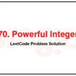 970-Powerful-Integers-LeetCode-Problem-Solution