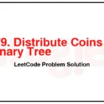 979-Distribute-Coins-in-Binary-Tree-LeetCode-Problem-Solution