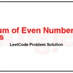 985-Sum-of-Even-Numbers-After-Queries-LeetCode-Problem-Solution