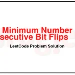 995-Minimum-Number-of-K-Consecutive-Bit-Flips-LeetCode-Problem-Solution