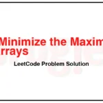 2513-Minimize-the-Maximum-of-Two-Arrays-LeetCode-Problem-Solution